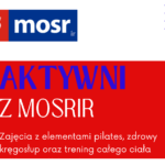 Na zdjęciu informacja o zajęciach Aktywni z MOSRIR, które odbywają się we wtorki i środy o godz. 20.00 do 21.30
