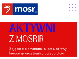 Na zdjęciu informacja o zajęciach Aktywni z MOSRIR, które odbywają się we wtorki i środy o godz. 20.00 do 21.30